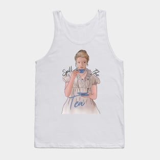 Spill the Tea: Text Style #1 Tank Top